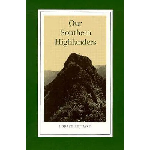 Our Southern Highlanders: Introduction by George Ellison - Paperback