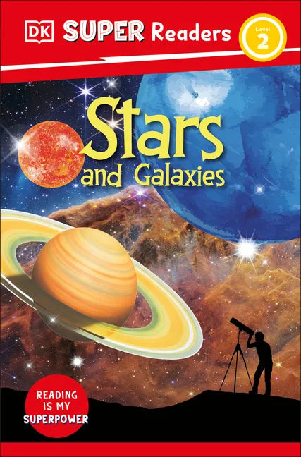 DK Super Readers Level 2 Stars and Galaxies - Paperback