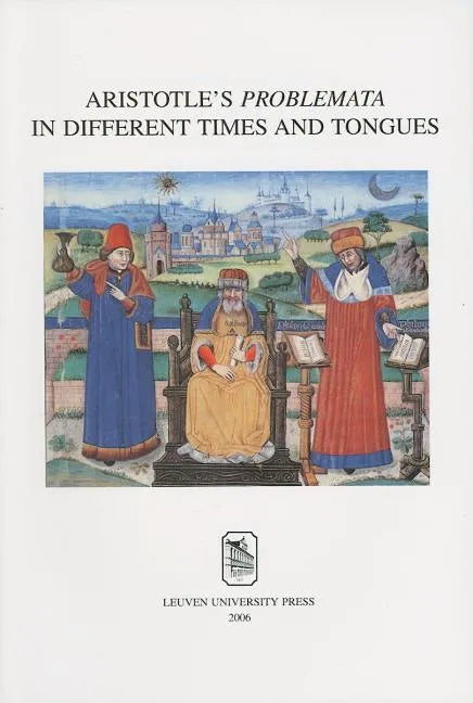 Aristotle's Problemata in Different Times and Tongues - Paperback