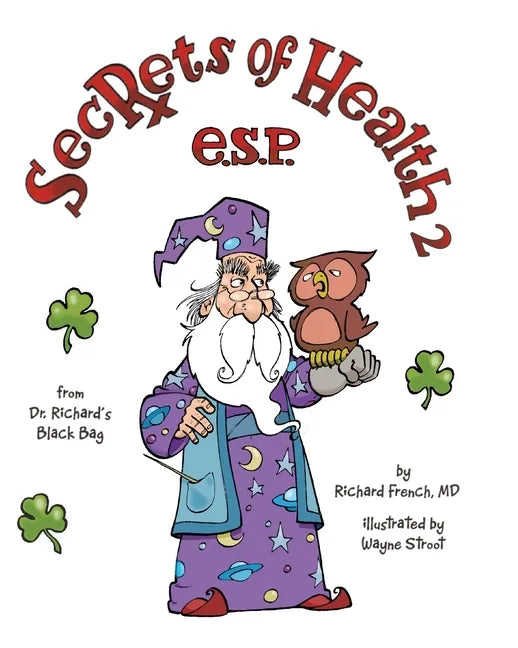 Secrets of Health 2 E.S.P. - Paperback