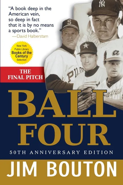 Ball Four: The Final Pitch - Hardcover