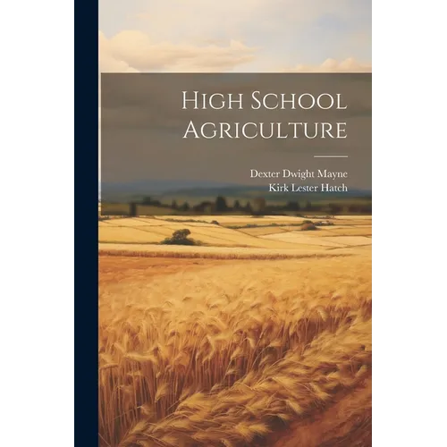 High School Agriculture - Paperback