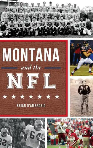 Montana and the NFL - Hardcover
