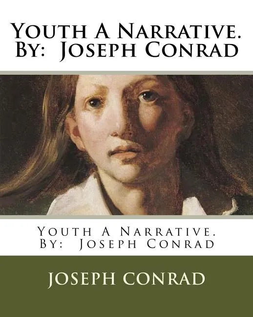 Youth A Narrative. By: Joseph Conrad - Paperback