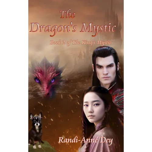 The Dragon's Mystic - Hardcover