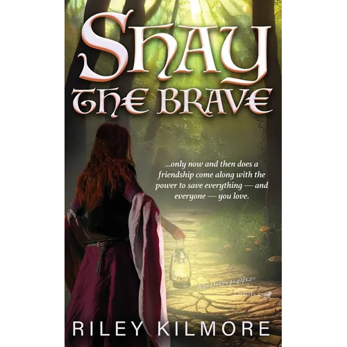 Shay the Brave - Paperback