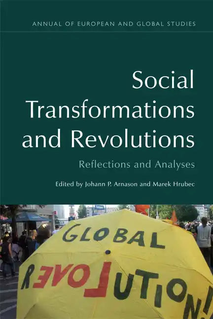 Social Transformations and Revolutions: Reflections and Analyses - Paperback