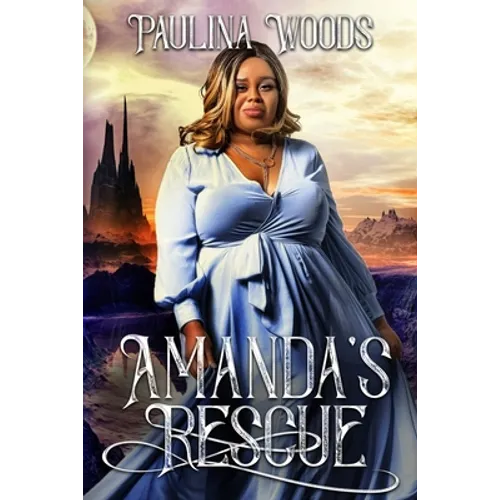 Amanda's Rescue: A Reverse Harem Romance - Paperback