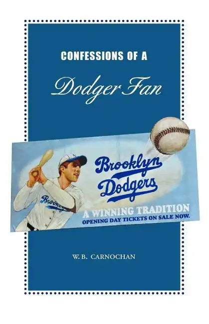 Confessions of a Dodger Fan - Paperback