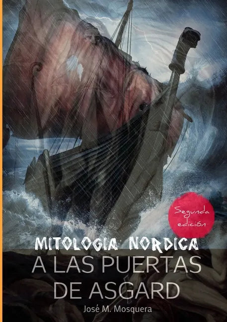 A las Puertas de Asgard - Mitología Nórdica. - Paperback