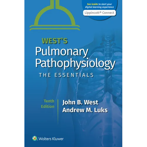 West's Pulmonary Pathophysiology: The Essentials - Paperback