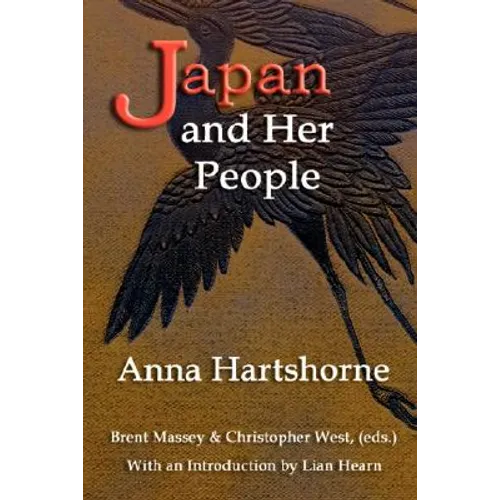 Japan and Her People - Paperback