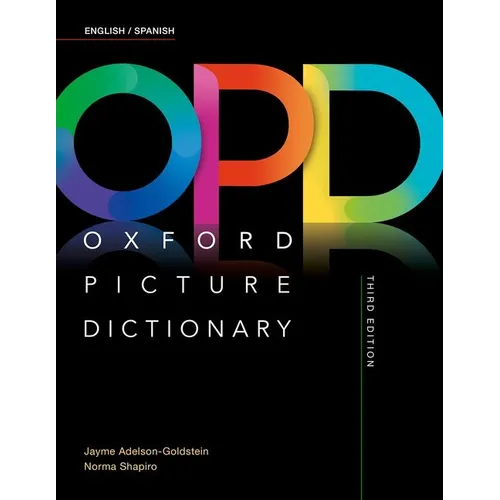 Oxford Picture Dictionary Third Edition: English/Spanish Dictionary - Paperback