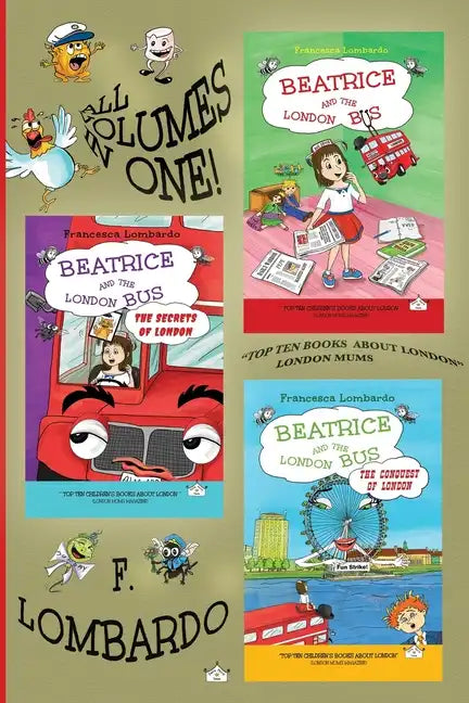 Beatrice and the London Bus Books (All in one edition vol. 1,2,3): Volume 1, 2, 3 - Paperback