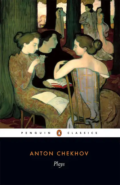 Plays: Ivanov; The Seagull; Uncle Vanya; Three Sisters; The Cherryorchard - Paperback