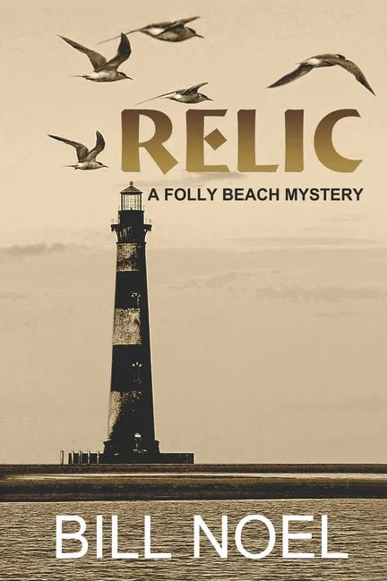 Relic: A Folly Beach Mystery - Paperback