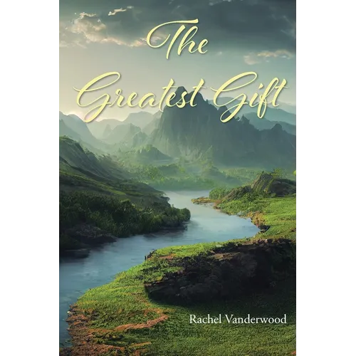 The Greatest Gift - Paperback