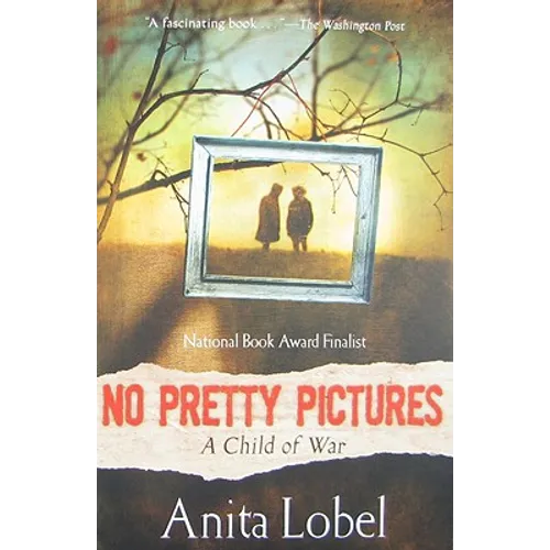 No Pretty Pictures: A Child of War - Paperback