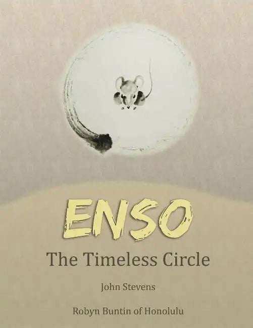 Enso: The Timeless Circle - Paperback