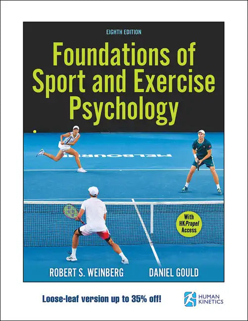 Foundations of Sport and Exercise Psychology - Loose Leaf