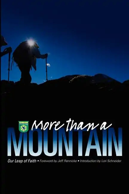 More than a Mountain: Our Leap of Faith - Paperback