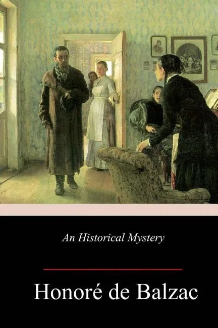 An Historical Mystery (The Gondreville Mystery) - Paperback