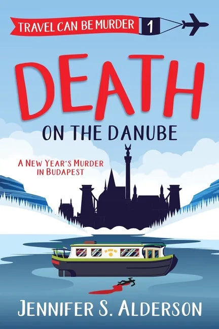 Death on the Danube: A New Year's Murder in Budapest - Paperback