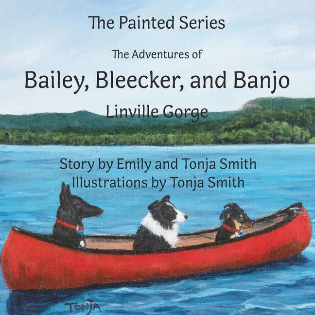 The Adventures of Bailey, Bleecker, and Banjo: Linville Gorge - Paperback