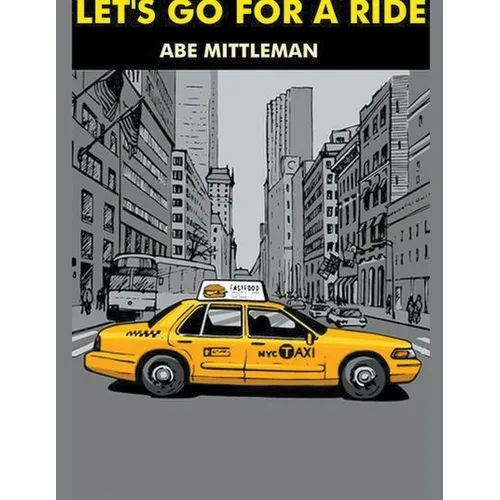 Let's Go For A Ride - Paperback