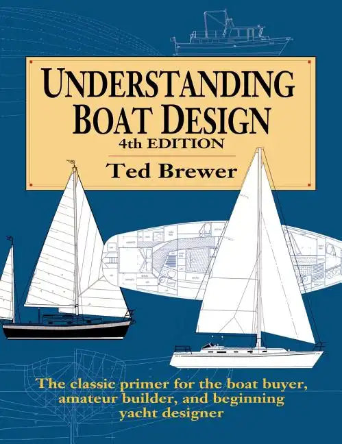 Understanding Boat Design (H/C) - Hardcover