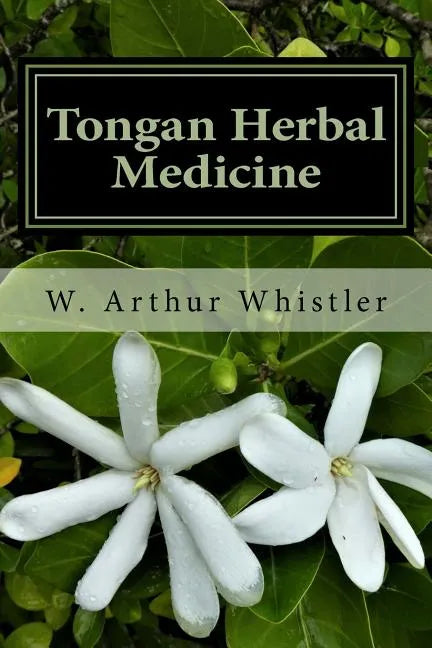 Tongan Herbal Medicine - Paperback