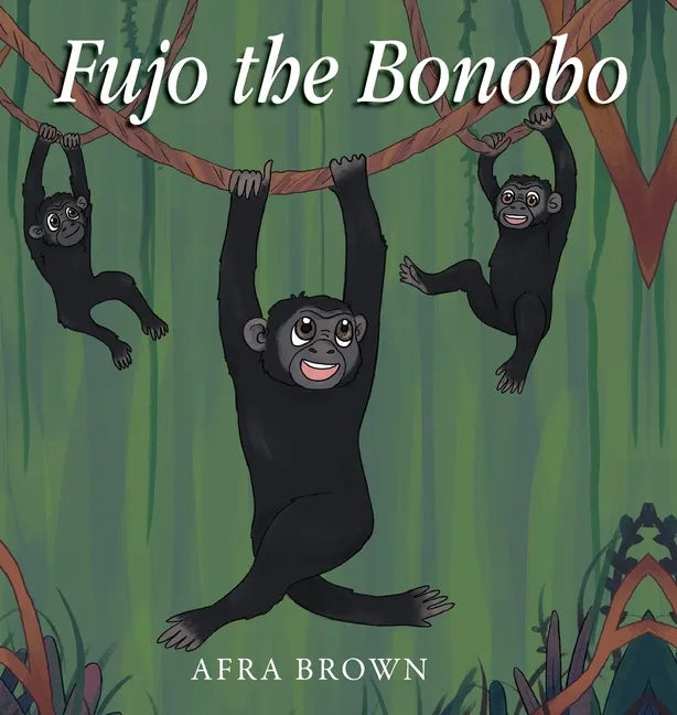 Fujo the Bonobo - Hardcover