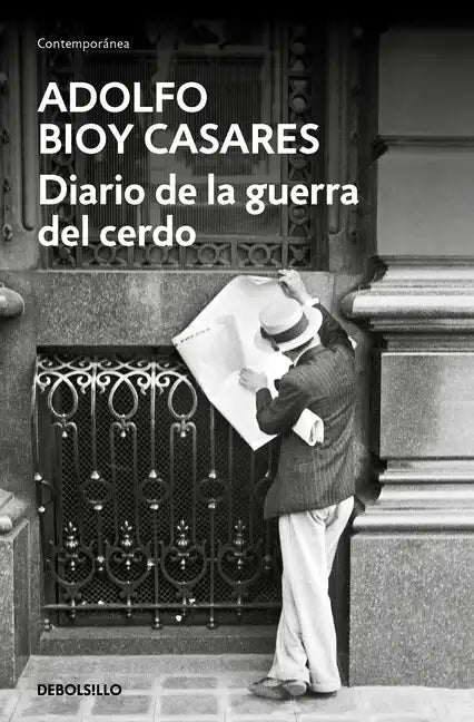 Diario de la Guerra del Cerdo / Diary of the War of the Pig - Paperback