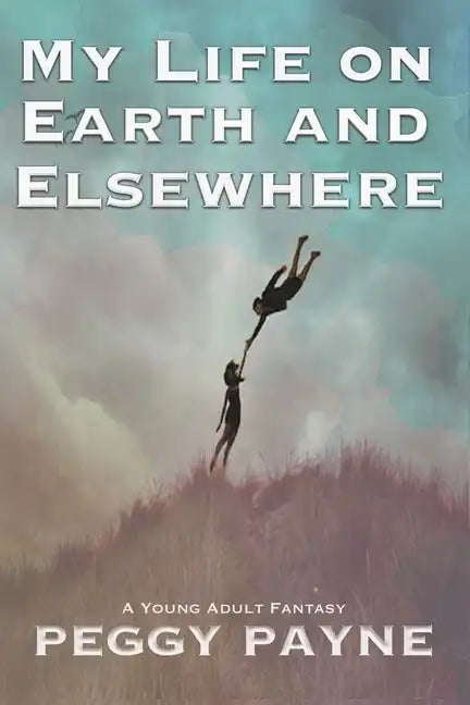 My Life on Earth and Elsewhere - Paperback
