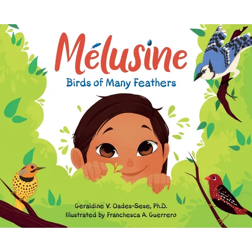 Melusine Birds of Many Feathers - Hardcover