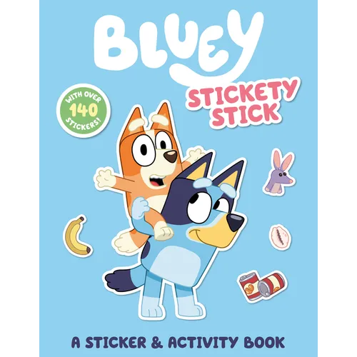 Bluey: Stickety Stick: A Sticker & Activity Book: With Over 140 Stickers - Paperback