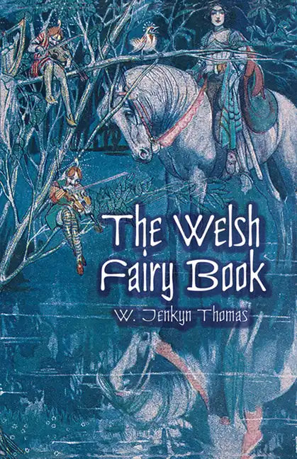 The Welsh Fairy Book - Paperback