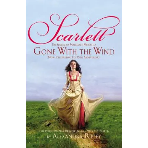 Scarlett: The Sequel to Margaret Mitchell's Gone with the Wind - Paperback