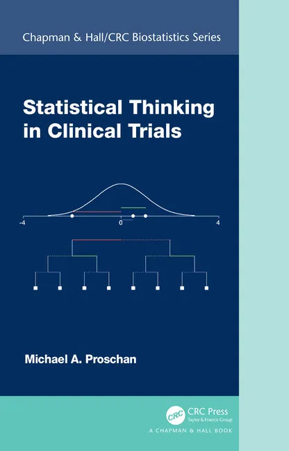Statistical Thinking in Clinical Trials - Hardcover