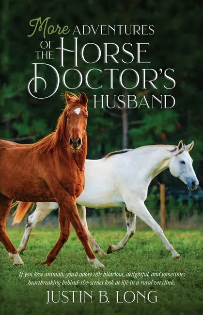 More Adventures of the Horse Doctor's Husband - Paperback