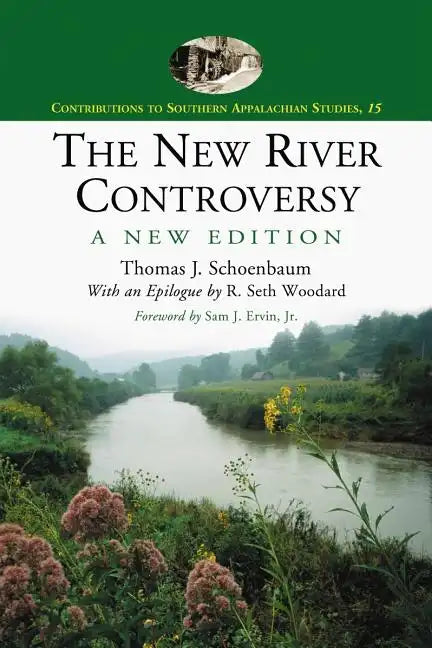 The New River Controversy, a New Edition - Paperback