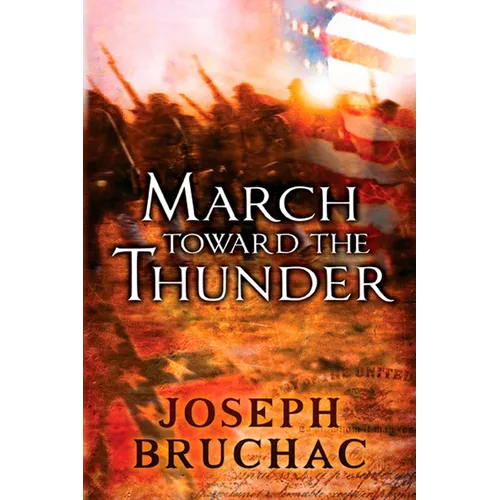 March Toward the Thunder - Paperback