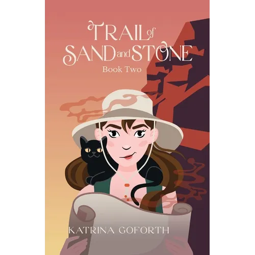 Trail of Sand and Stone: Book Two - Paperback