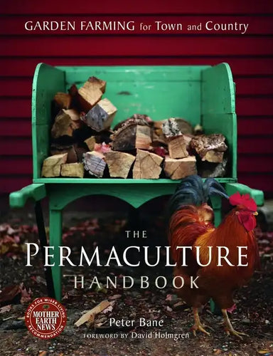 The Permaculture Handbook: Garden Farming for Town and Country - Paperback