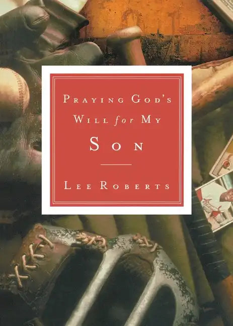 Praying God's Will for My Son - Paperback