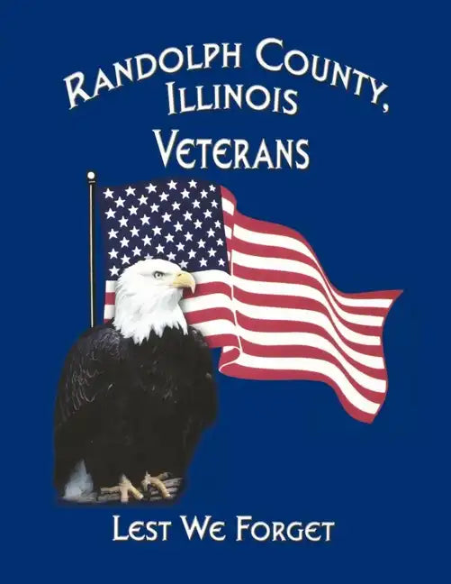 Randolph Co, Il Veterans - Hardcover
