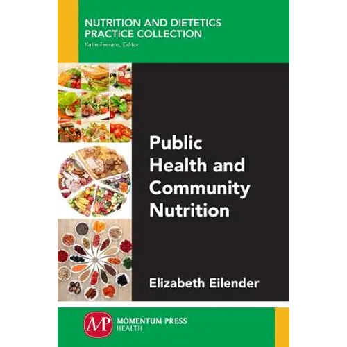 Public Health and Community Nutrition - Paperback
