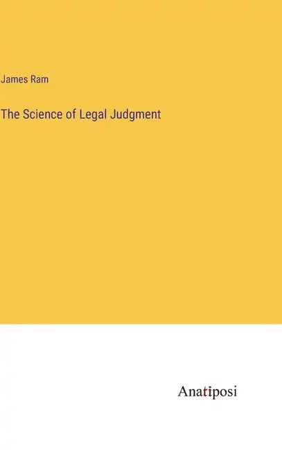 The Science of Legal Judgment - Hardcover