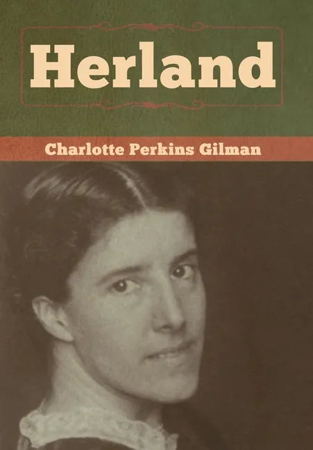 Herland - Hardcover