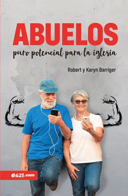 Abuelos, Puro Potencial Para La Iglesia - Paperback